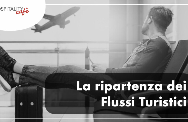 la ripartenza dei flussi turistici